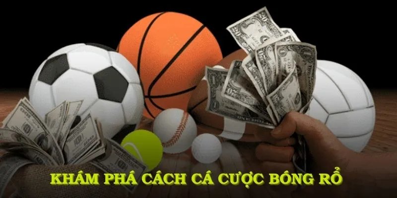 Khám phá cách cá cược bóng rổ để tìm chiến lược hiệu quả nhất